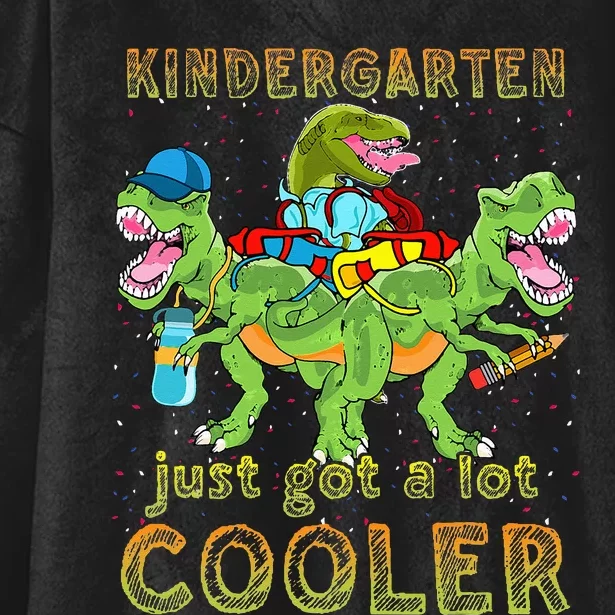 Kindergarten Just Got A Lot Cooler Dinosaur Back To School Hooded Wearable Blanket