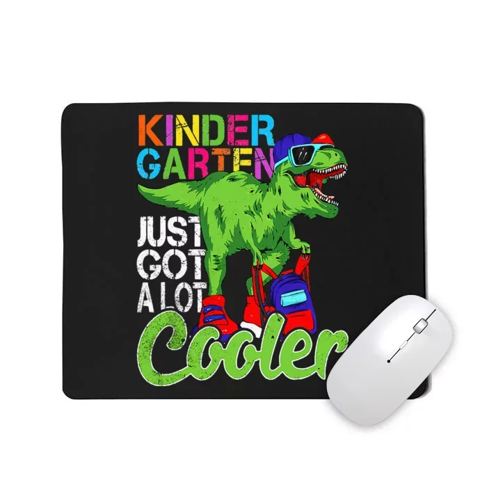 kindergarten just got cooler dinosaur back to school Mousepad