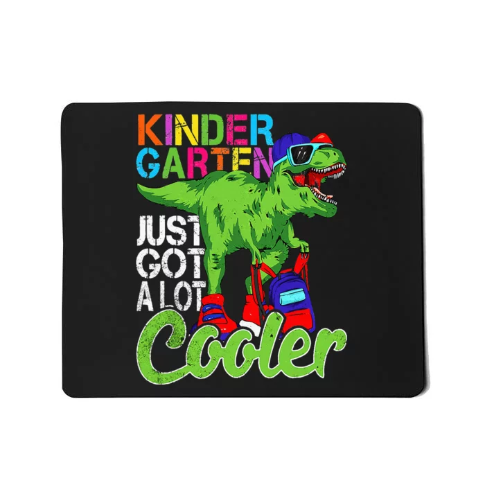 kindergarten just got cooler dinosaur back to school Mousepad