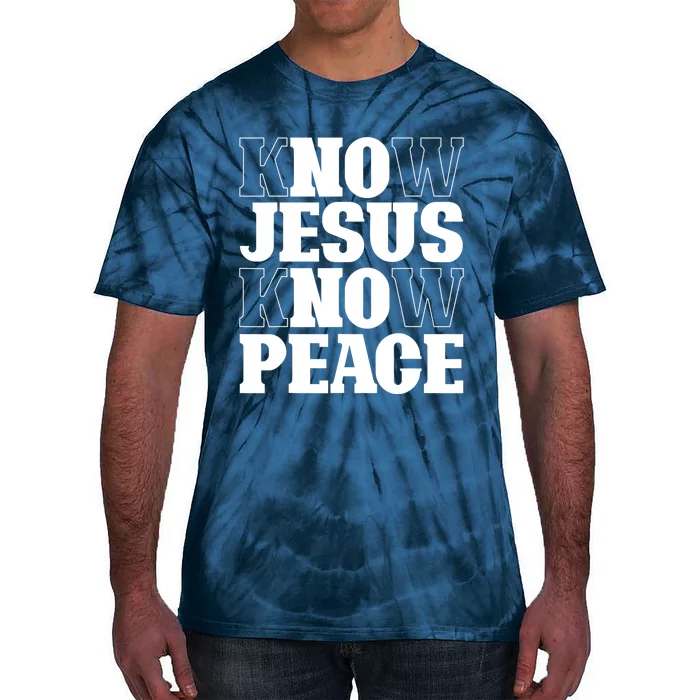 Know Jesus Know Peace Religion God Church Christian Gifts Tie-Dye T-Shirt