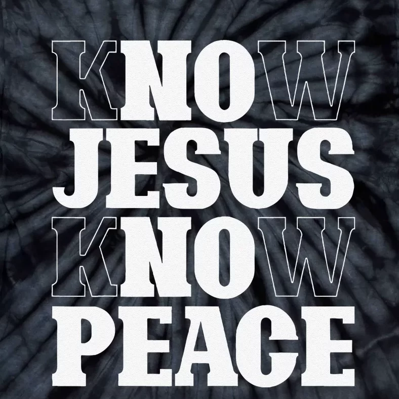 Know Jesus Know Peace Religion God Church Christian Gifts Tie-Dye T-Shirt