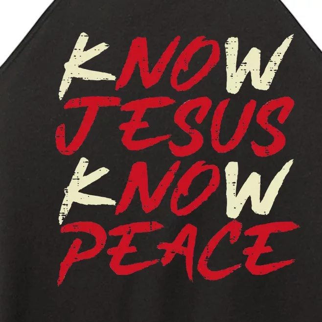 Know Jesus Know Peace God Faith Christian Women’s Perfect Tri Rocker Tank