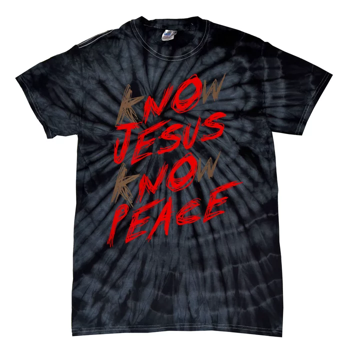 Know Jesus Know Peace Tie-Dye T-Shirt