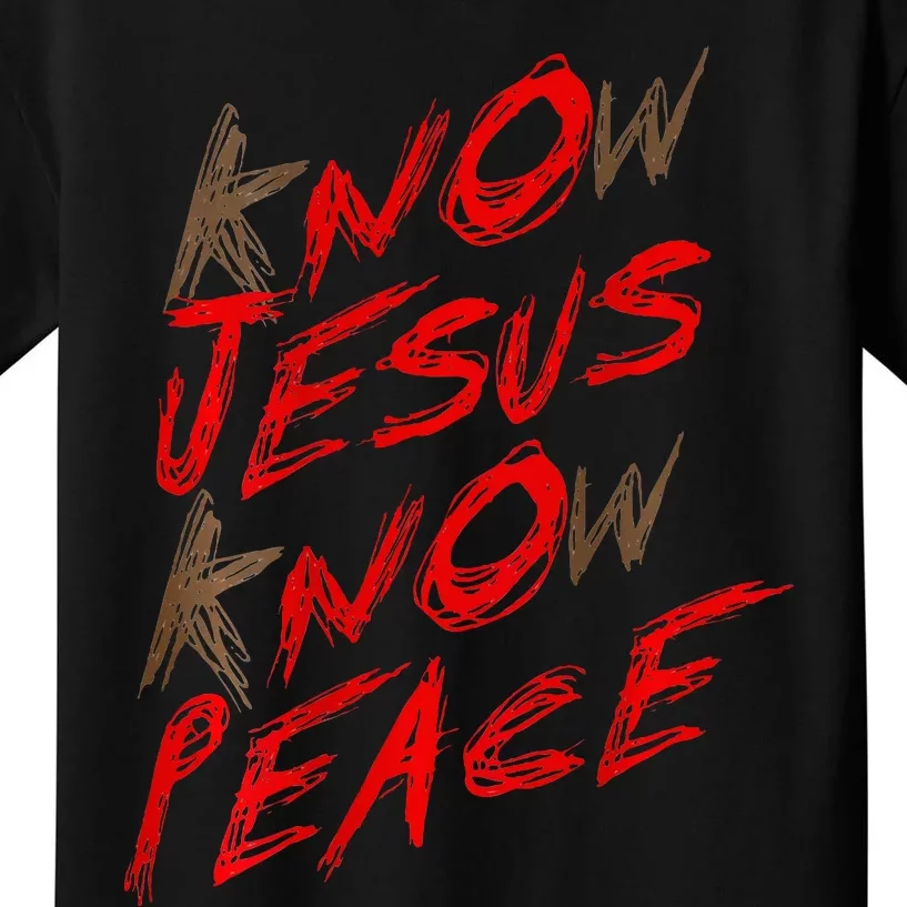 Know Jesus Know Peace Kids T-Shirt