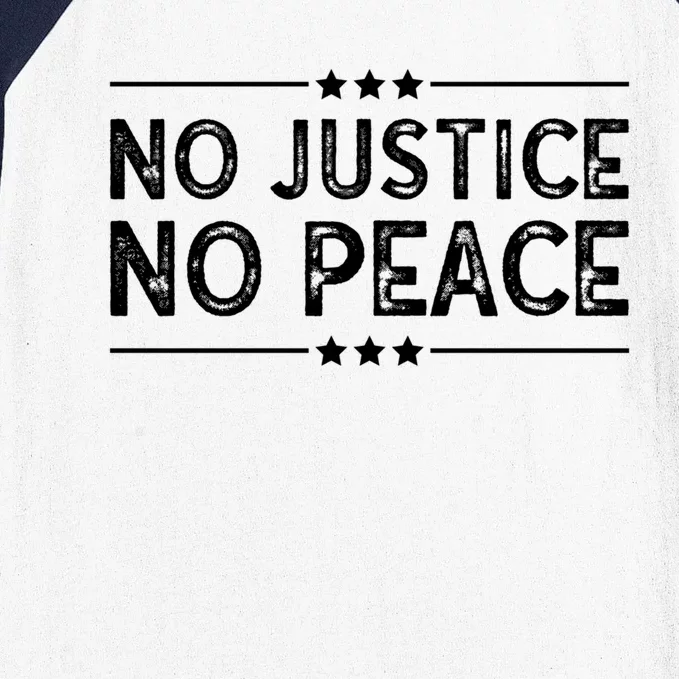 Know Justice Know Peace Blm Pride / No Justice No Peace Gift Baseball Sleeve Shirt