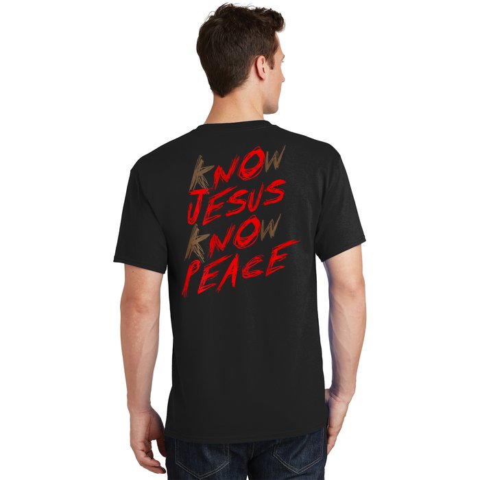 Know Jesus Know Peace Front & Back T-Shirt