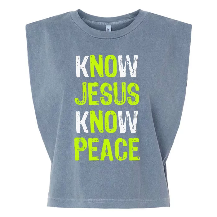 Know Jesus Know Peace Christian Religious Lover Garment-Dyed Women's Muscle Tee