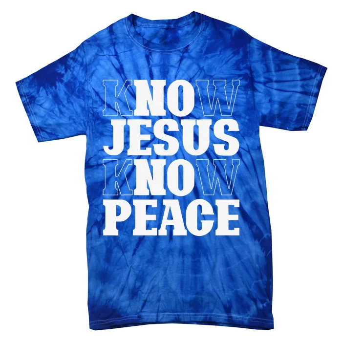 Know Jesus Know Peace Religion God Church Christian Gifts Tie-Dye T-Shirt