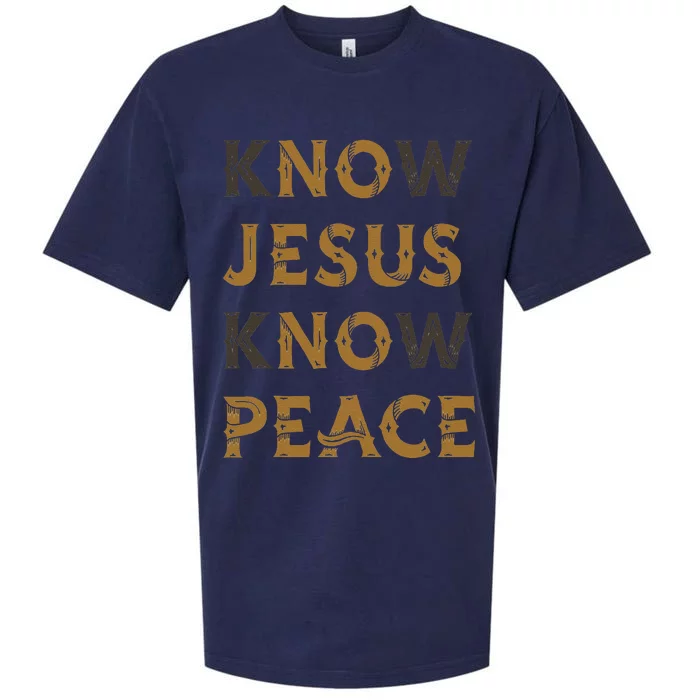 Know Jesus Know Peace Words Double Meaning Sueded Cloud Jersey T-Shirt