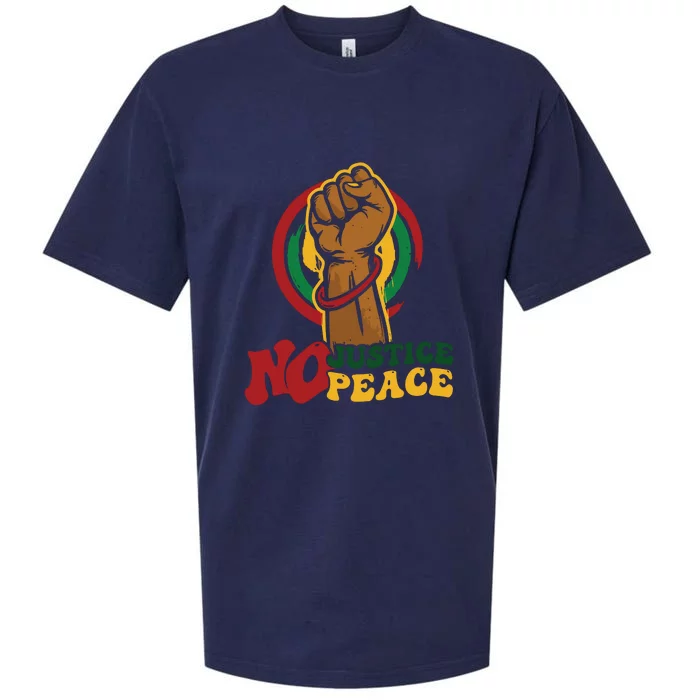 Know Justice No Peace Black Pride History Protest Gift Sueded Cloud Jersey T-Shirt