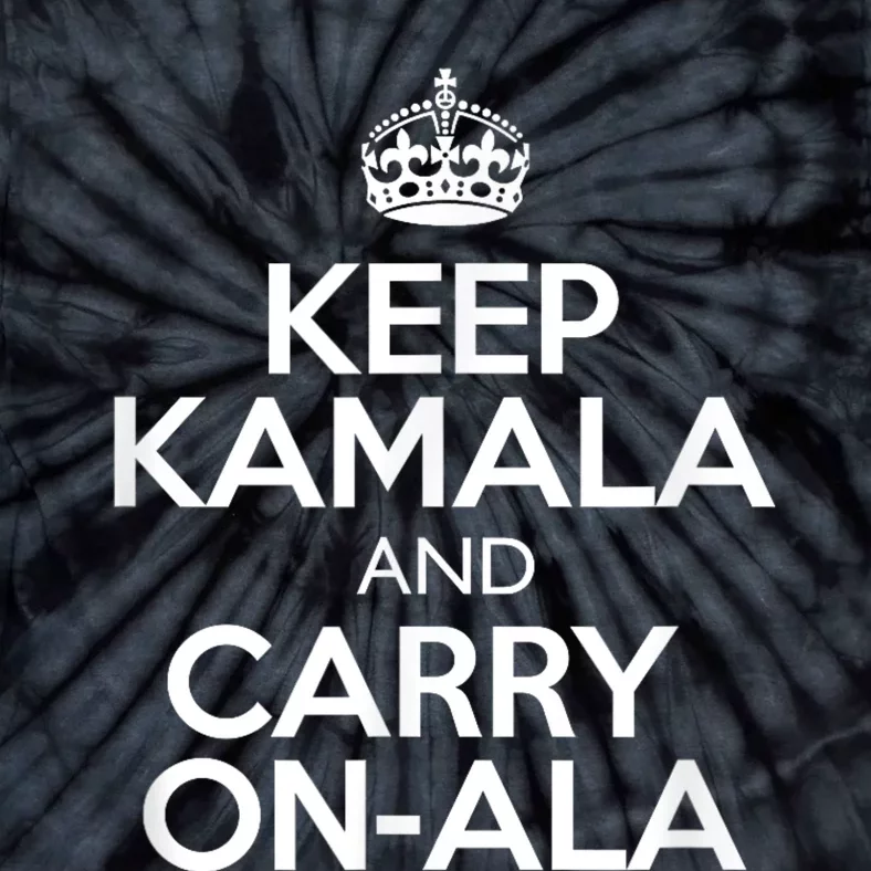 Keep Kamala And Carry Onala! Calm President Harris Meme Tie-Dye T-Shirt