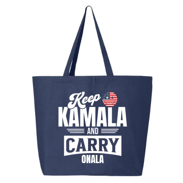 Keep Kamala And Carry On Ala 25L Jumbo Tote