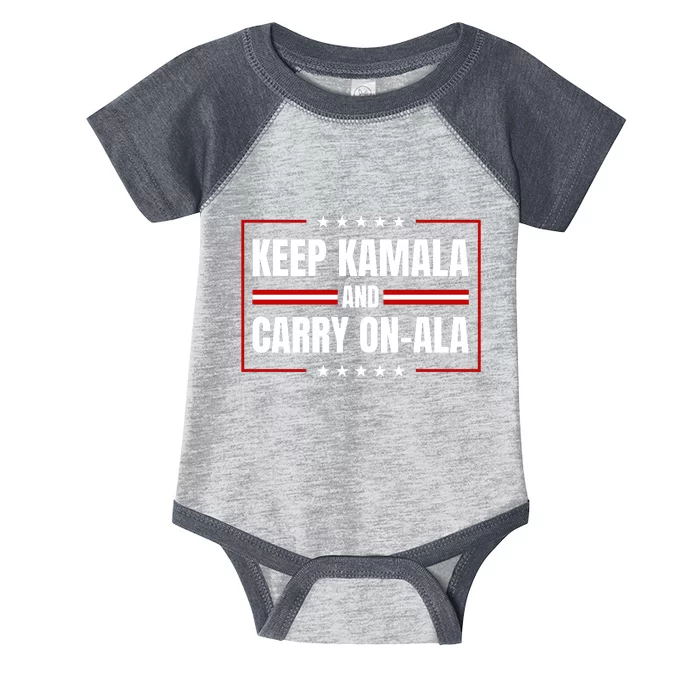 Keep Kamala And Carry On Ala Infant Baby Jersey Bodysuit