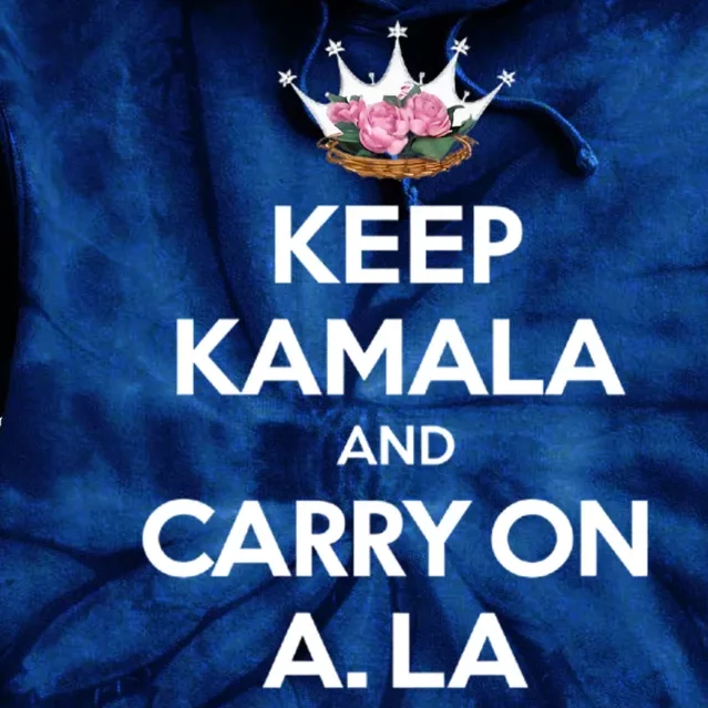 Keep Kamala And Carry On Ala Tie Dye Hoodie