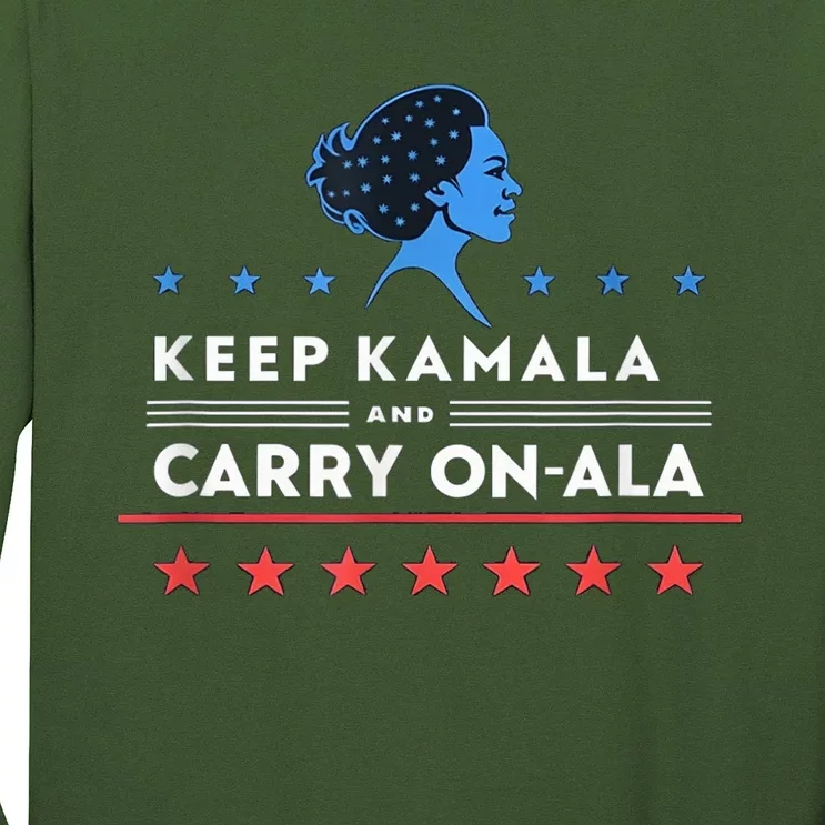 Keep Kamala And Carry Onala Usa President Long Sleeve Shirt