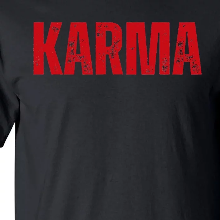 Karma Tall T-Shirt