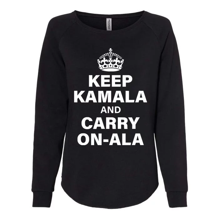 Keep Kamala And Carry On Ala Womens California Wash Sweatshirt