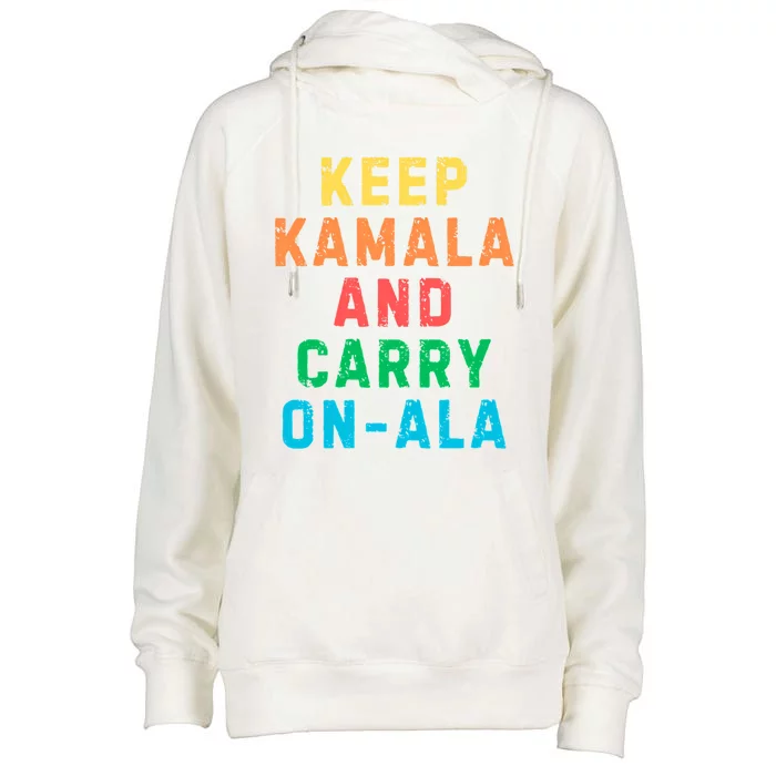 Keep Kamala And Carry Onala Kamala Vote Blue Election 2024 Long Sleeve Womens Funnel Neck Pullover Hood