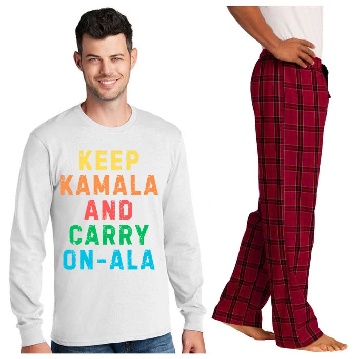 Keep Kamala And Carry Onala Kamala Vote Blue Election 2024 Long Sleeve Long Sleeve Pajama Set