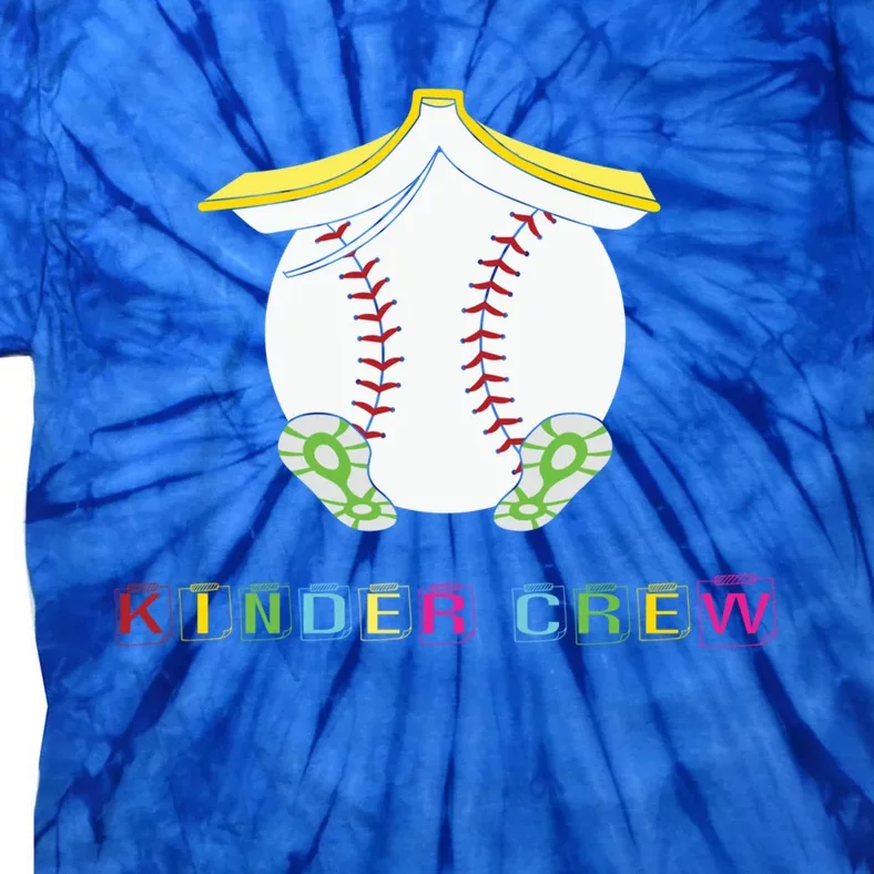 Kindergarten Kinder Crew Baseball First Day Kindergarten Gift Tie-Dye T-Shirt