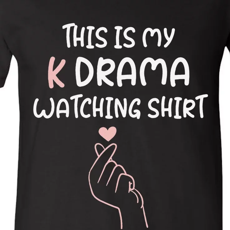 KDrama Korean Drama Lover This Is My K Drama Watching V-Neck T-Shirt