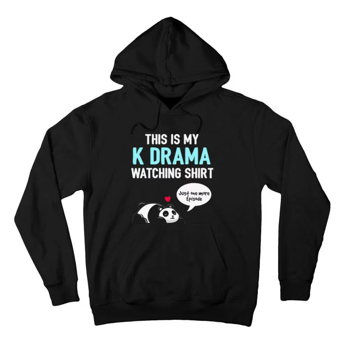 KDrama Korean Drama Lover This Is My K Drama Watching Tall Hoodie