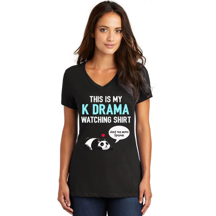 KDrama Korean Drama Lover This Is My K Drama Watching Women's V-Neck T-Shirt