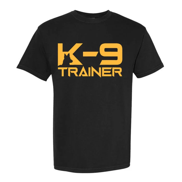 K9 K9 Dog Handler Trainer Police Security Halloween Garment-Dyed Heavyweight T-Shirt