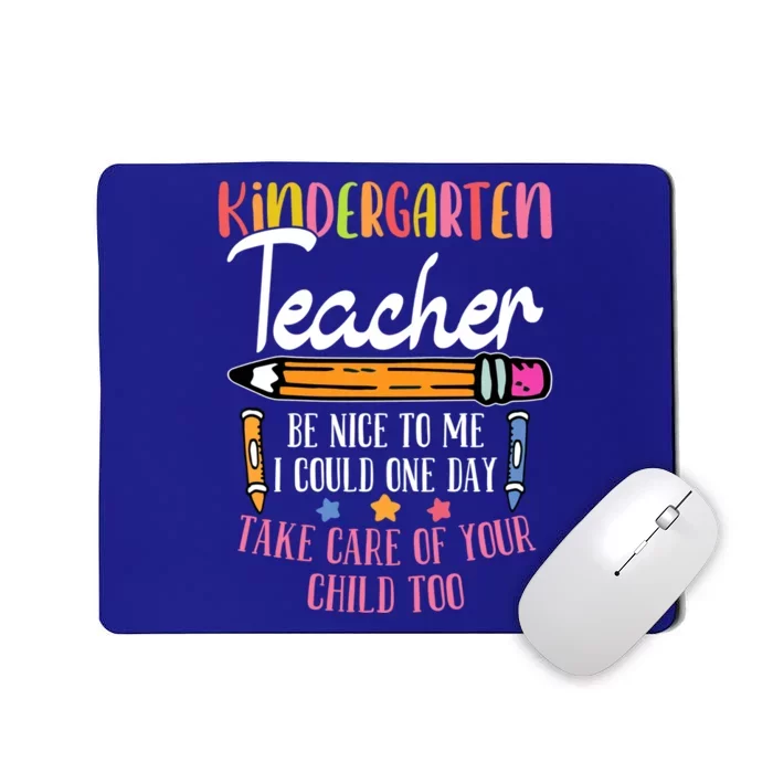 Kindergartner Kindergarten Educators Kindergarten Teacher Cute Gift Mousepad