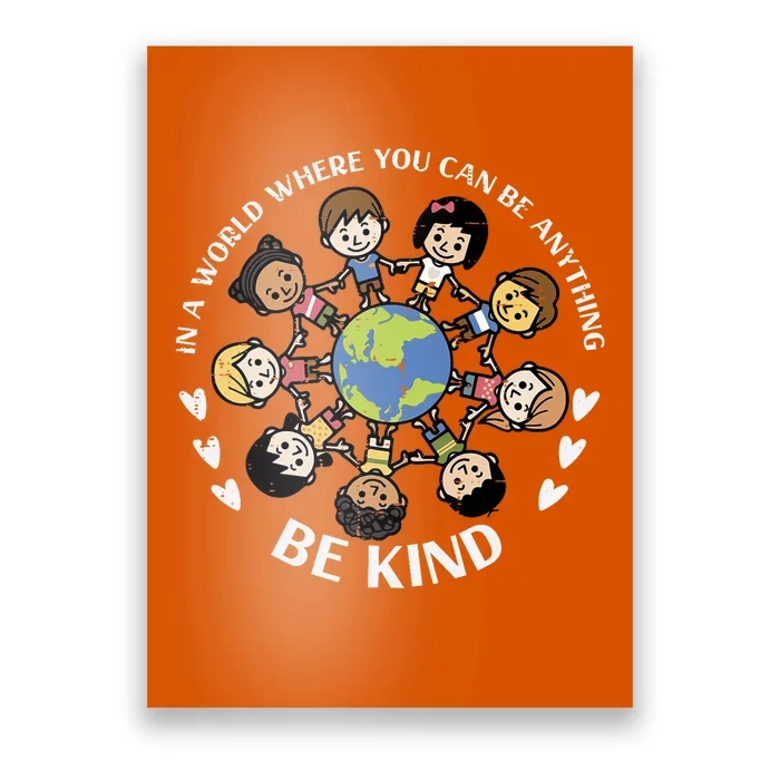 Kind Kids Earth Anti Bullying Unity Day Orange Boy Girl Poster