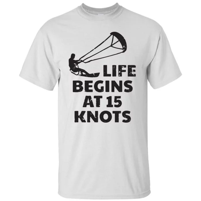 Kiteboarding Kitesurfing Funny 15 Knots Joke Kiteboarder Tall T-Shirt