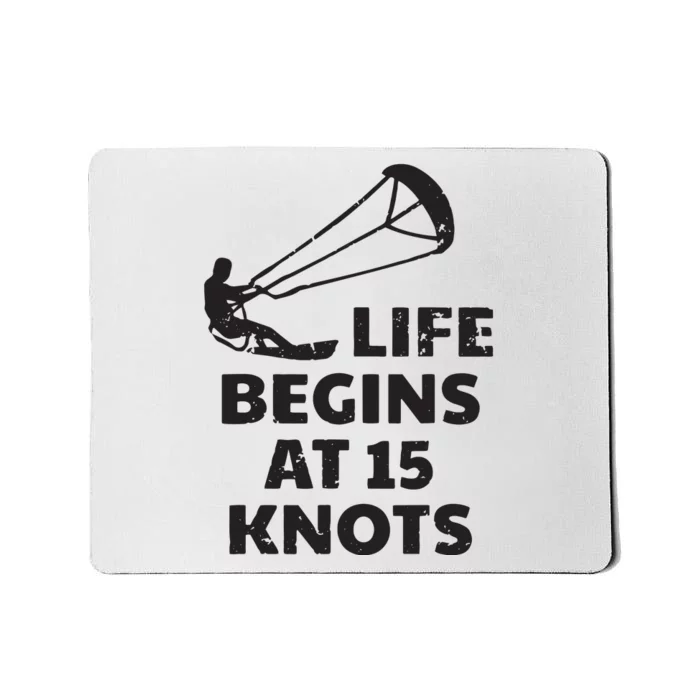 Kiteboarding Kitesurfing Funny 15 Knots Joke Kiteboarder Mousepad