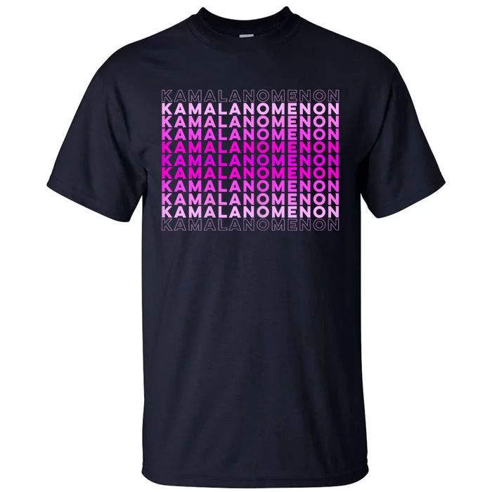 Kamalanomenon Kamala Harris For President Tall T-Shirt