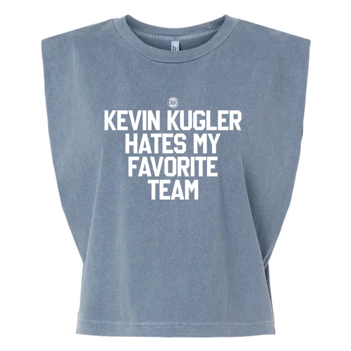 Kevin Kugler Hates My Favorite Team Garment-Dyed Women's Muscle Tee