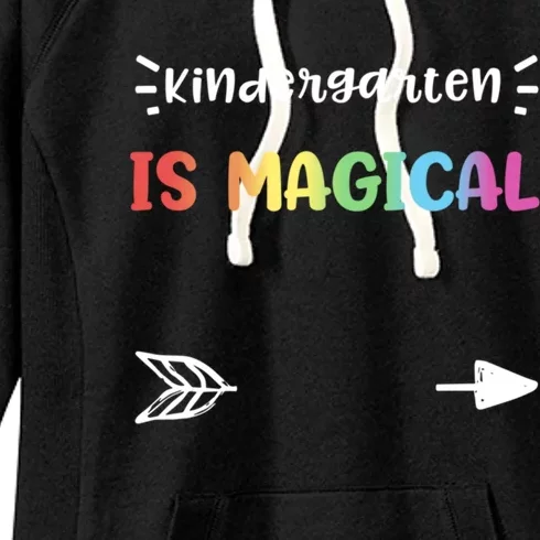 Kindergartener: Kindergarten Is Magical Kindergarten Gift Women's Fleece Hoodie