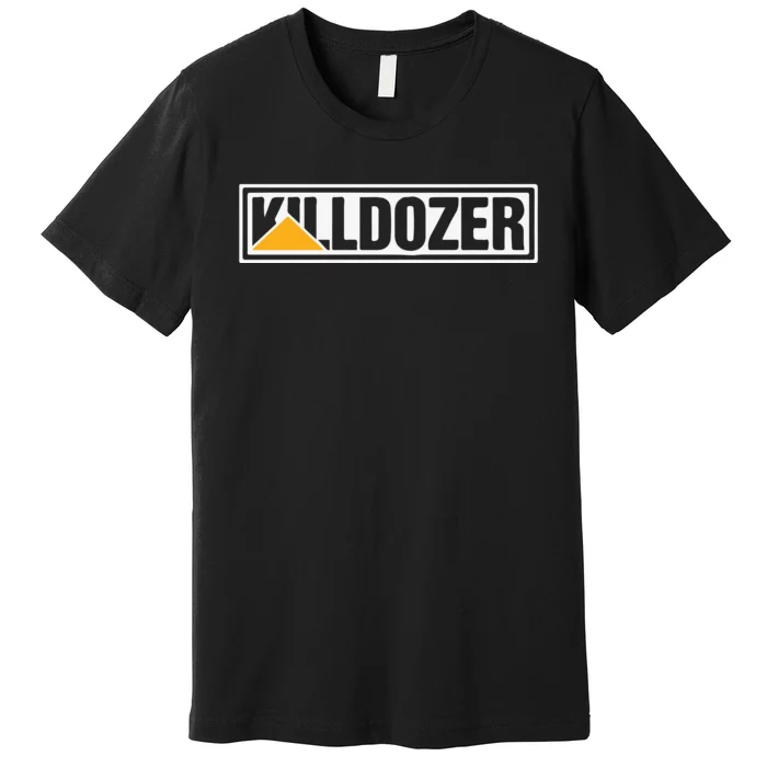 Killdozer Premium T-Shirt