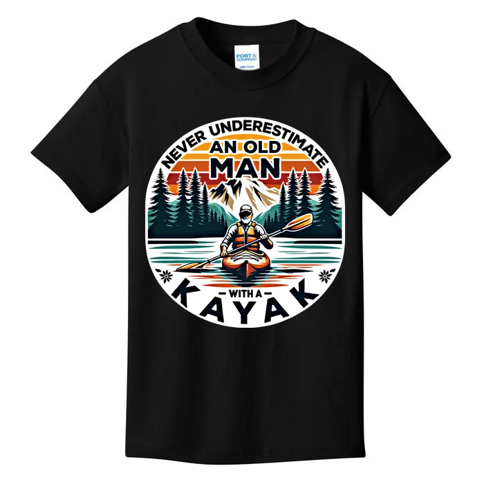 Kayak Kayaker Never Underestimate An Old With A Kayak Gift Kids T-Shirt