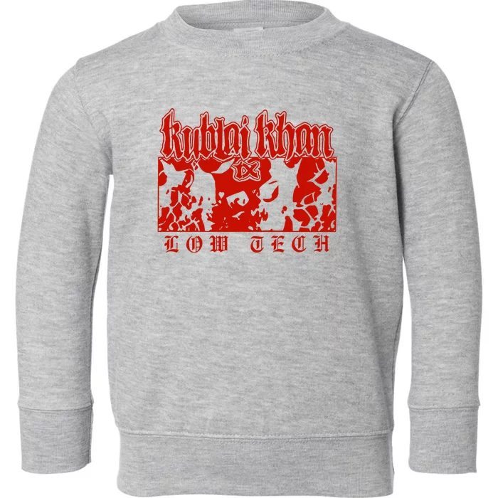 Kublai Khan Tx Low Tech New Toddler Sweatshirt