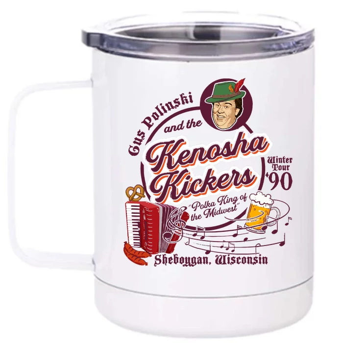 Kenosha Kickers The Polka King Of The Midwest Front & Back 12oz Stainless Steel Tumbler Cup