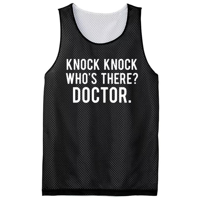 Knock Knock Whos There Doctor Funny Jokes Gift Tee Mesh Reversible Basketball Jersey Tank