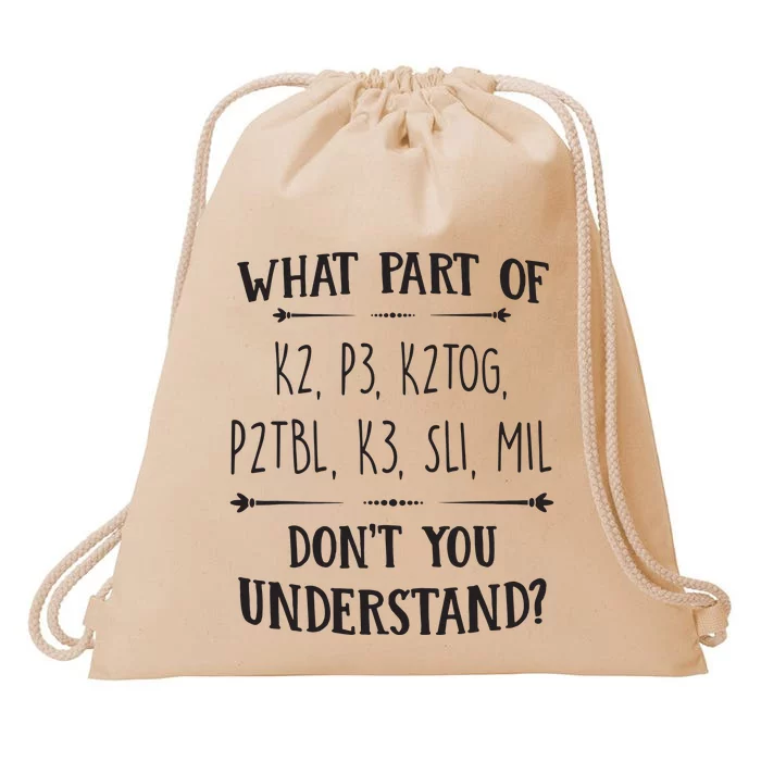 Knitting Knit Yarn Lovers Understand Saying Gift Apparel Drawstring Bag