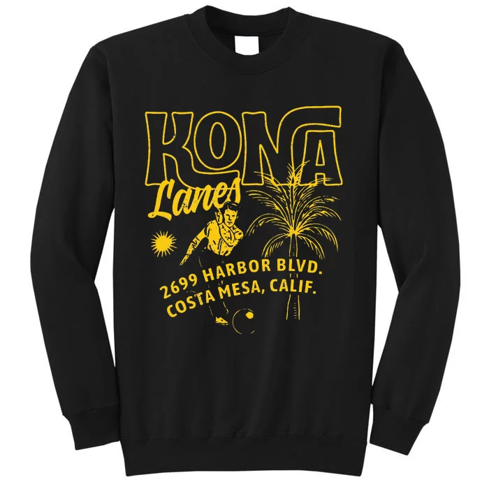 Kona Lanes Costa Mesa Ca Vintage Bowling Alley Tall Sweatshirt