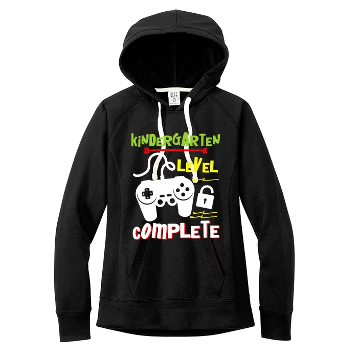 Kindergarten Level Complete Graduate Kindergarten Great Gift Women's Fleece Hoodie