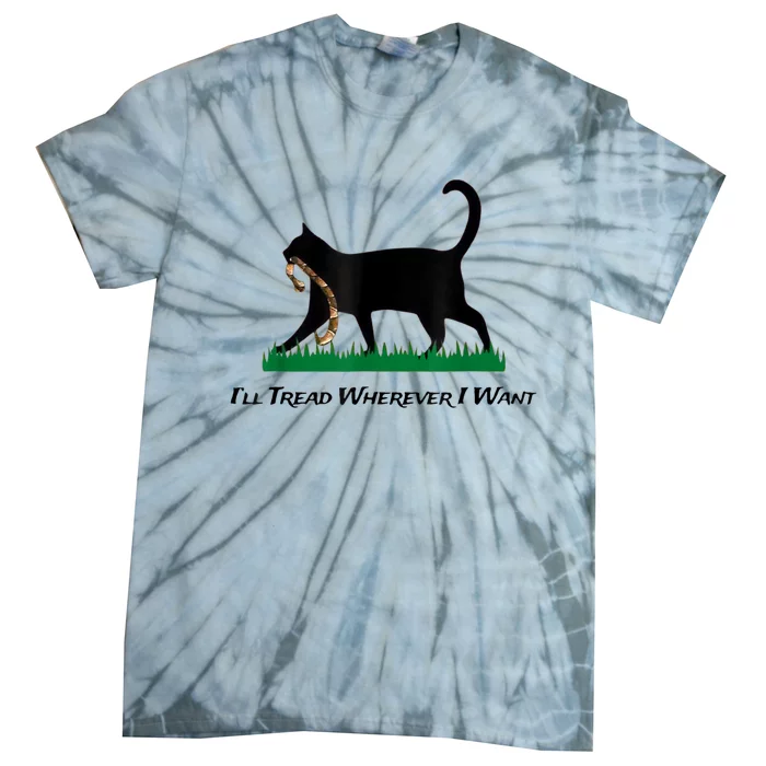 Kamala Lady Cat 2024 ILl Tread Wherever I Want Tie-Dye T-Shirt