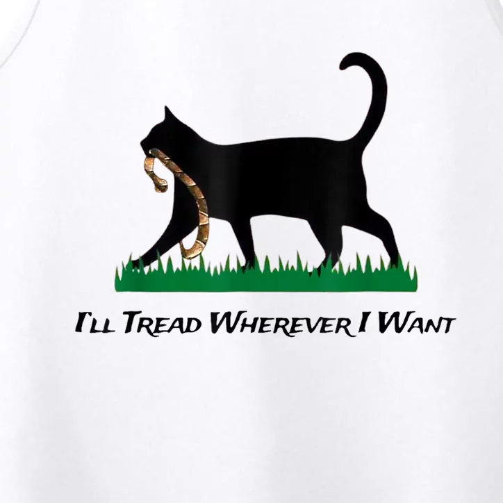 Kamala Lady Cat 2024 ILl Tread Wherever I Want Performance Tank