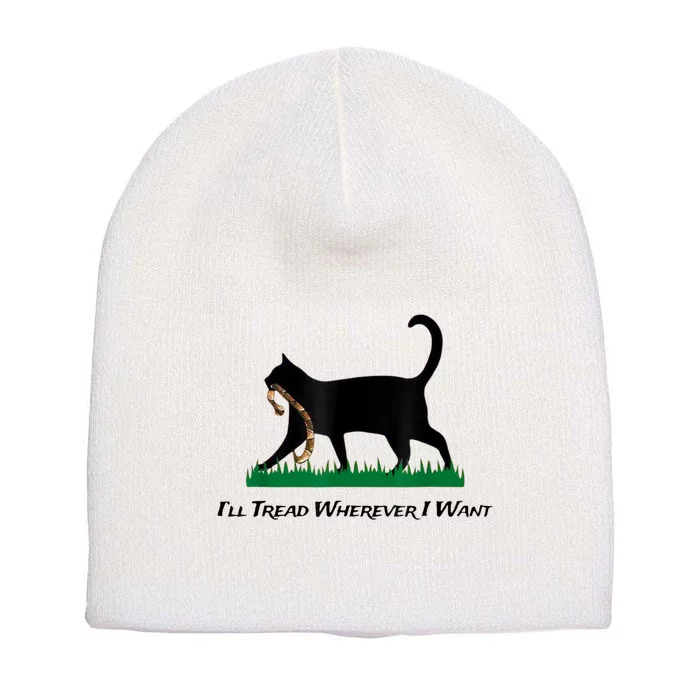 Kamala Lady Cat 2024 ILl Tread Wherever I Want Short Acrylic Beanie