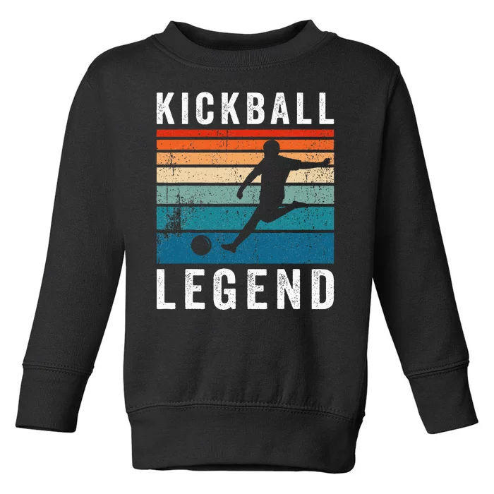 Kickball Legend Funny Kickball Player Retro Kickball Toddler Sweatshirt