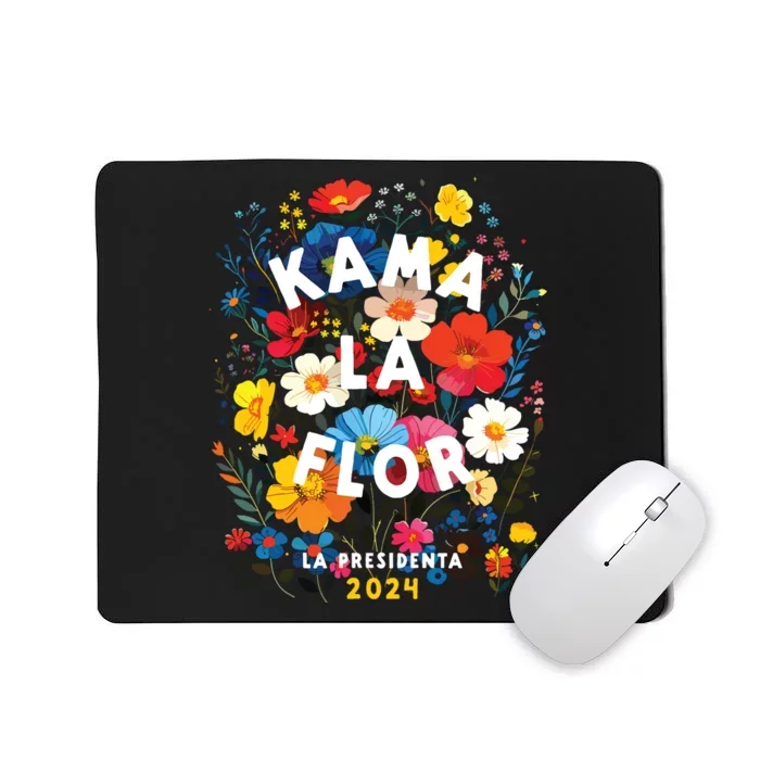 Kama La Flor 2024 Mousepad