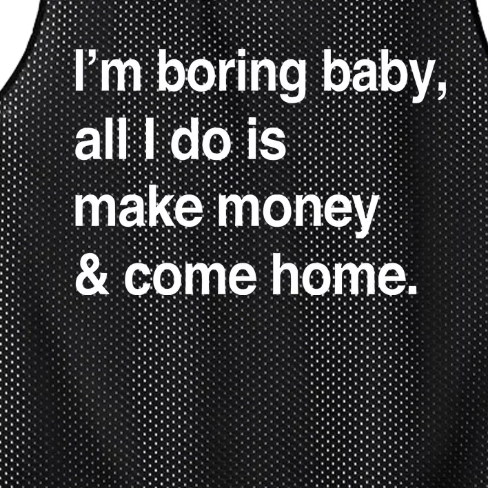 Kawhi LeonardS IM Boring Baby All I Do Is Make Money & Come Home Mesh Reversible Basketball Jersey Tank