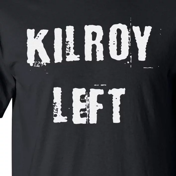 Kilroy Left Tall T-Shirt